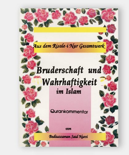 Bruderschaft und Wahrhaftigkeit (Uhuvvet Risalesi)