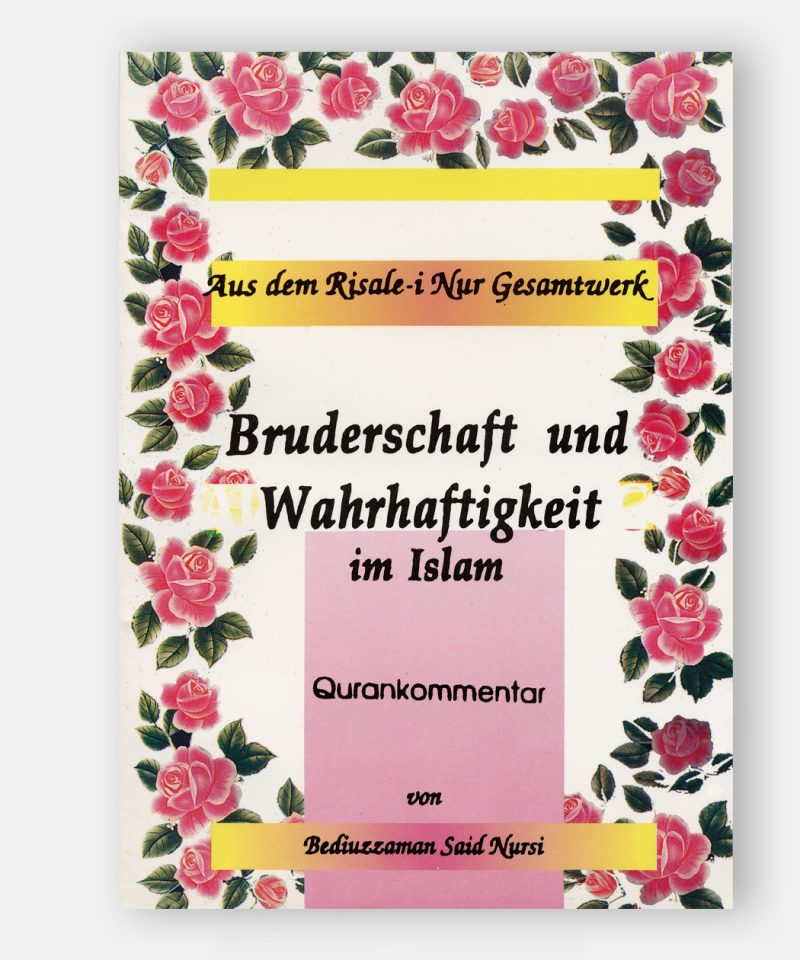 Bruderschaft und Wahrhaftigkeit (Uhuvvet Risalesi)