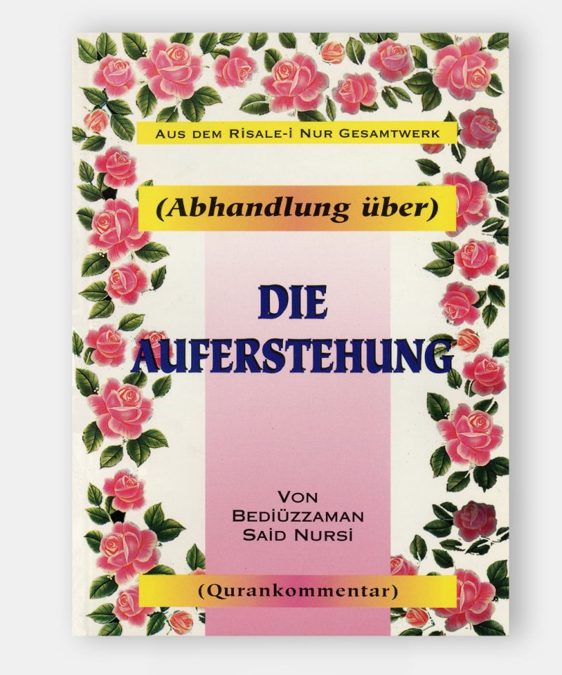 Die Auferstehung (Haşir Risalesi)