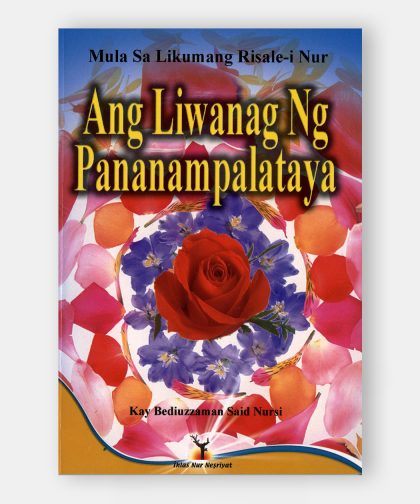 Ang Liwanag Ng Pananampalataya (23. Söz)