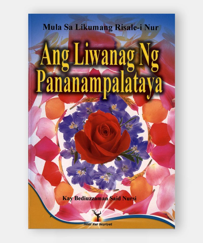 Ang Liwanag Ng Pananampalataya (23. Söz)