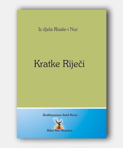 Kratke Riječi (Küçük Sözler)