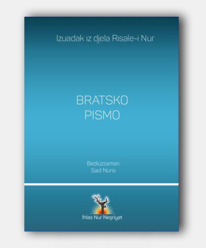 Bratsko Pismo (Uhuvvet Risalesi)