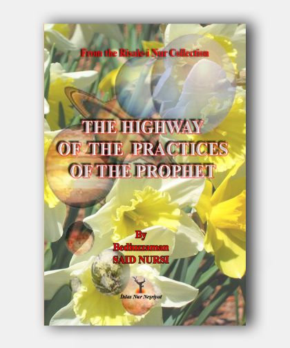 The High. Of The Prac. Of The Prophet (Mirkatü’s-sünnet)