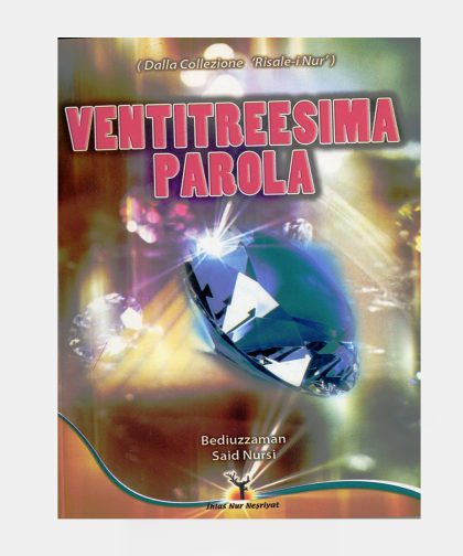 Ventitreesima  Parola (Yirmi Üçüncü Söz)
