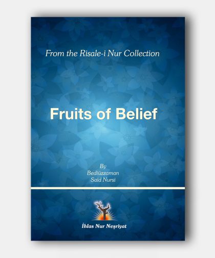 Fruits of Belief (Meyve Risalesi)