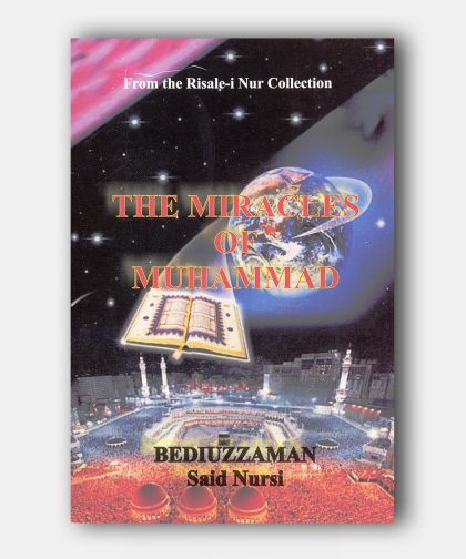 The Miracles of Muhammed (Mucizat-ı Ahmediye)